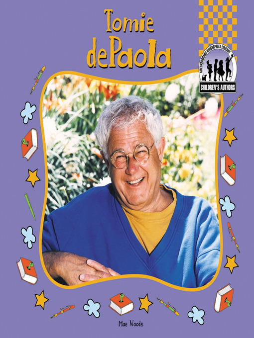 Title details for Tomie Depaola by Mae Woods - Available